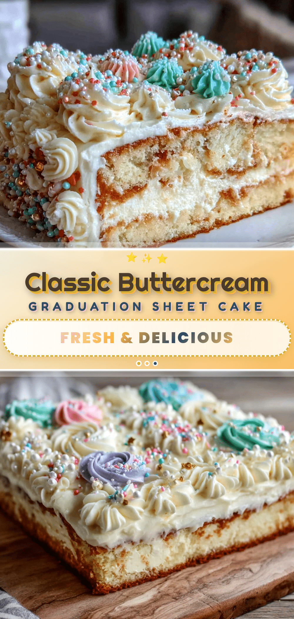 classic buttercream graduation sheet cake recipe