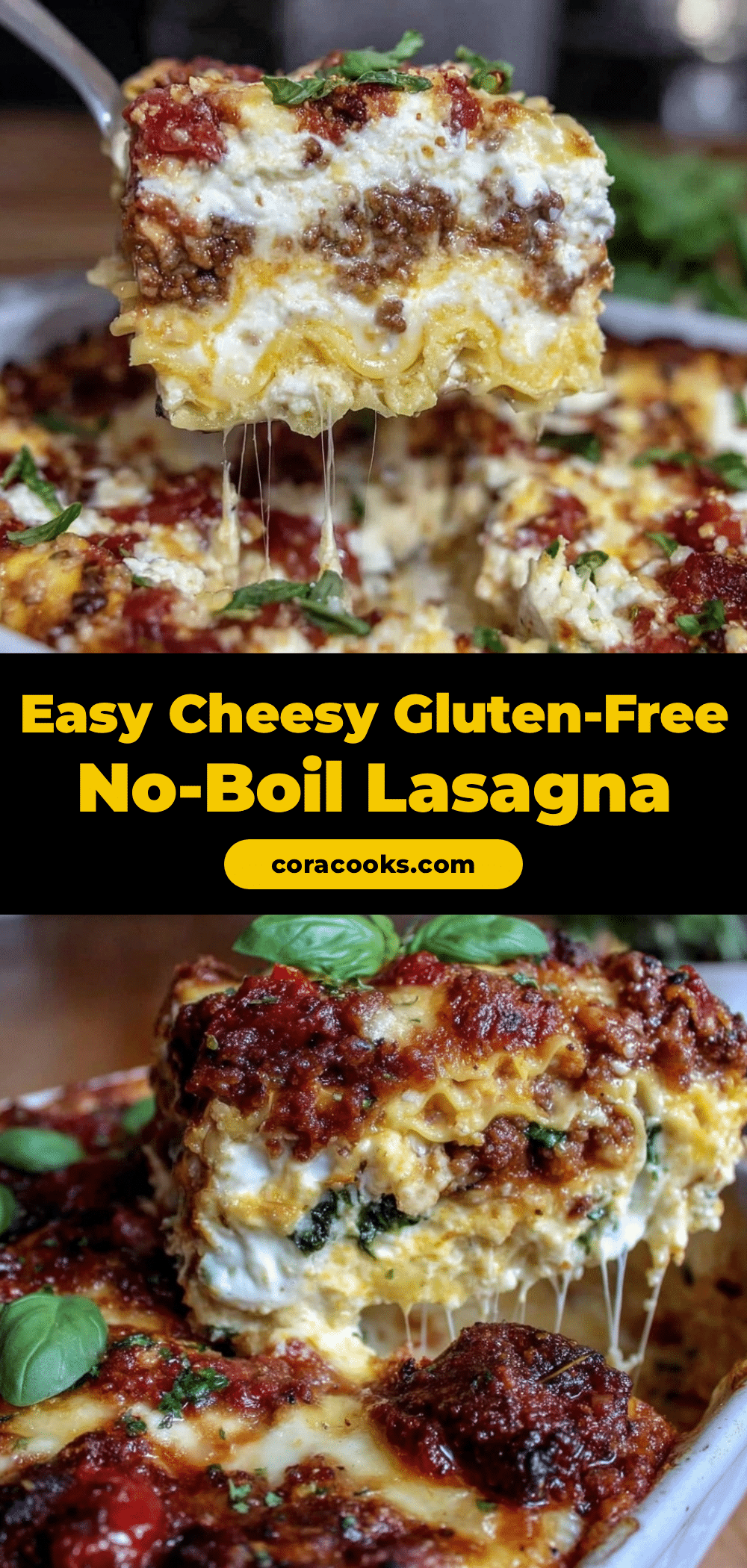 easy cheesy gluten-free no-boil lasagna recipe