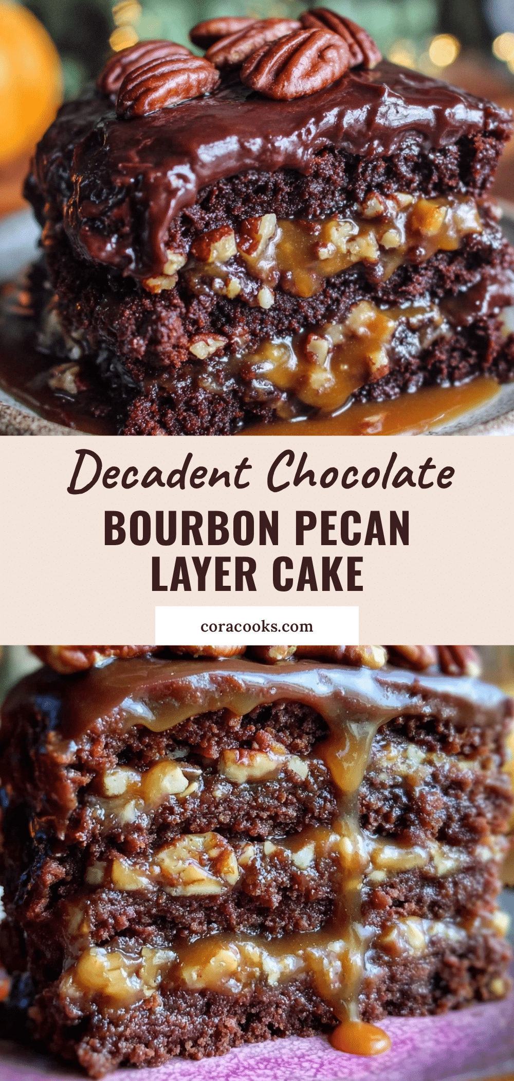 chocolate bourbon pecan layer cake recipe