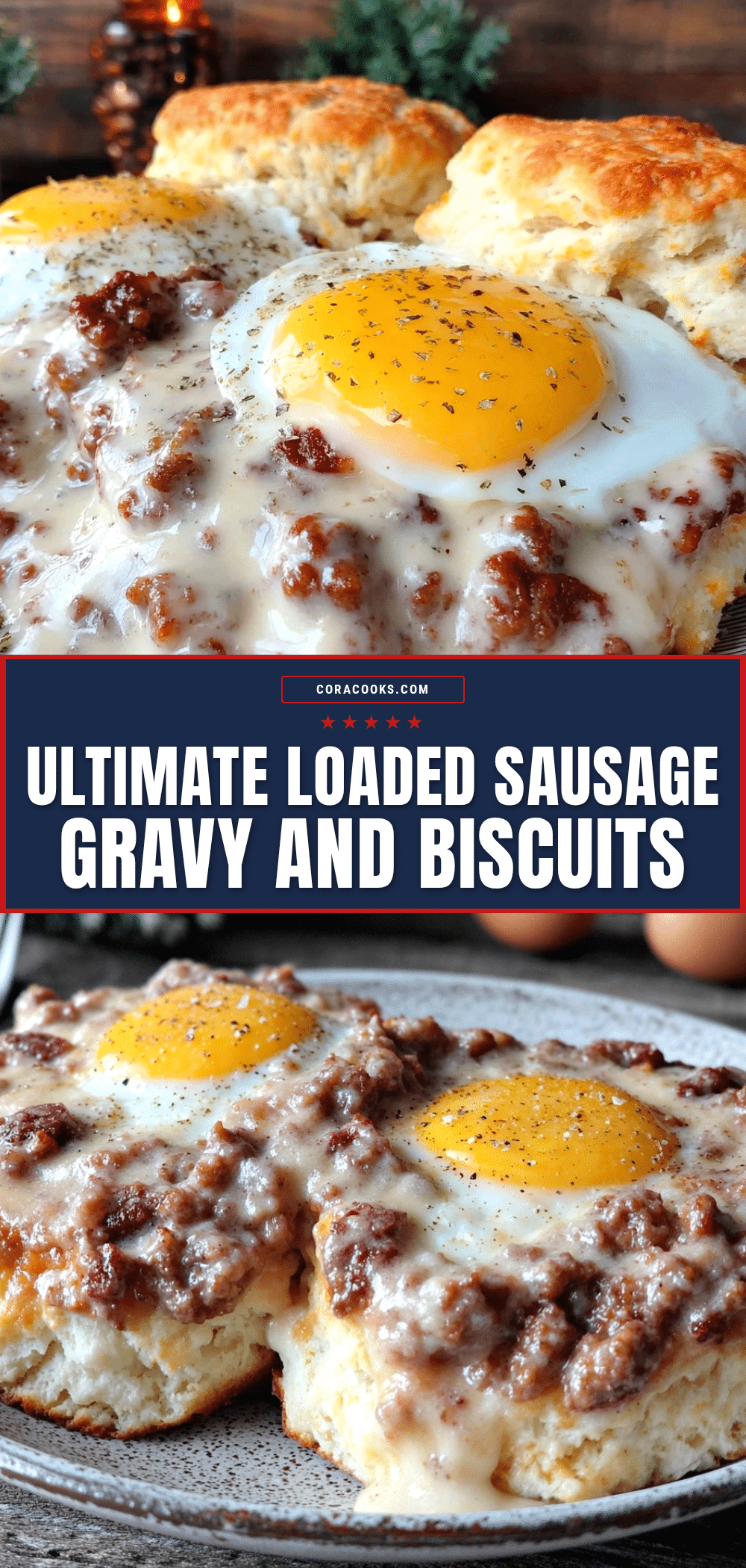 loaded sausage gravy and biscuits recipe
