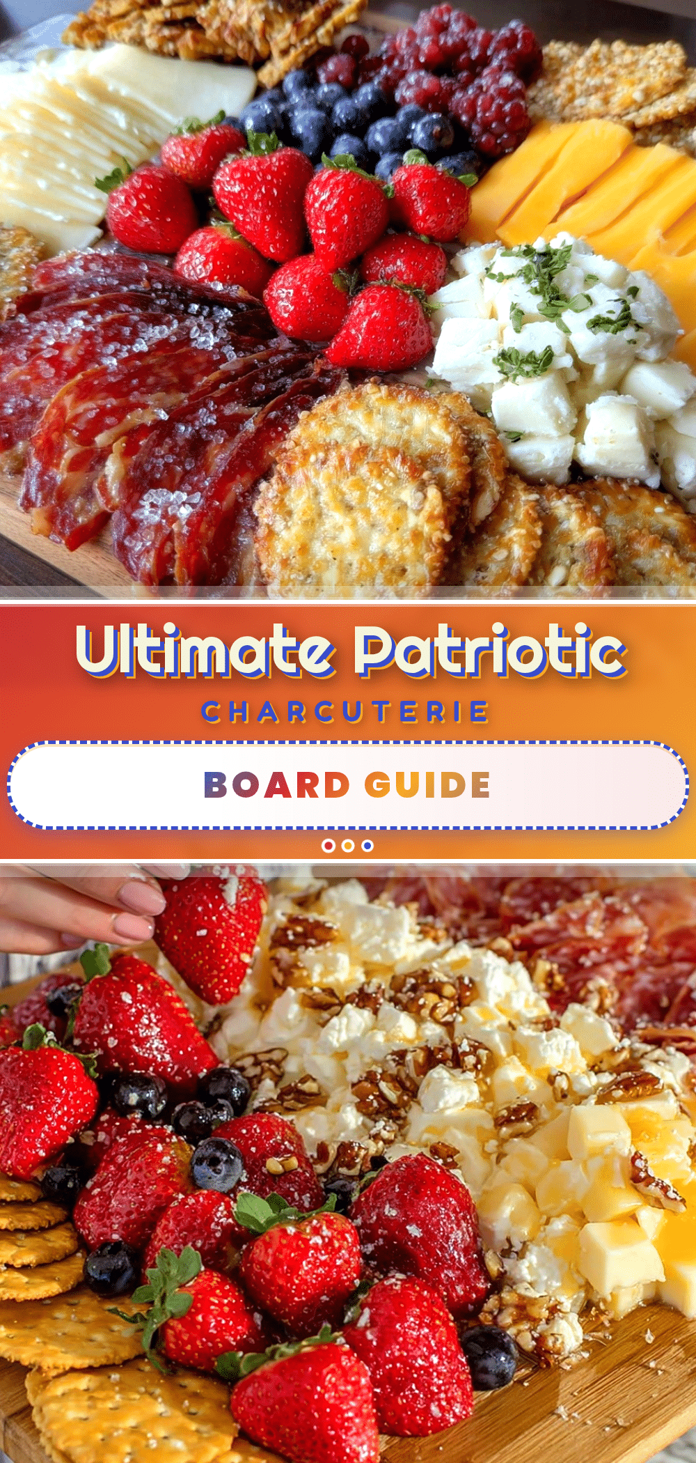 patriotic charcuterie board recipe