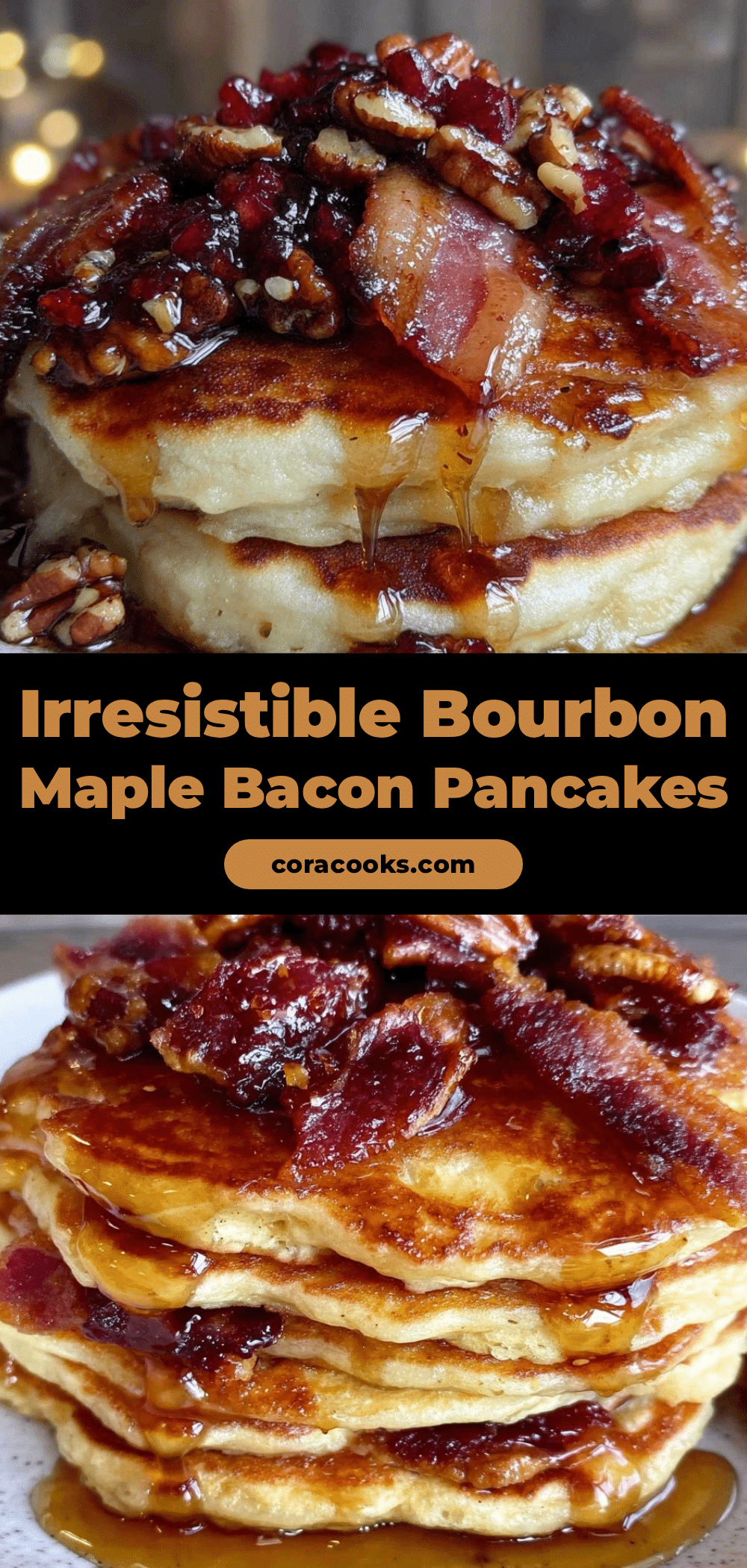 savory bourbon maple bacon pancakes recipe