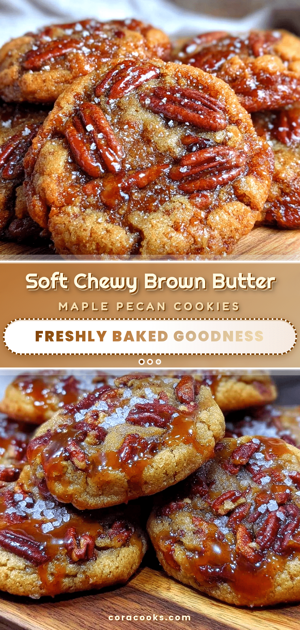 soft chewy brown butter maple pecan cookies recipe