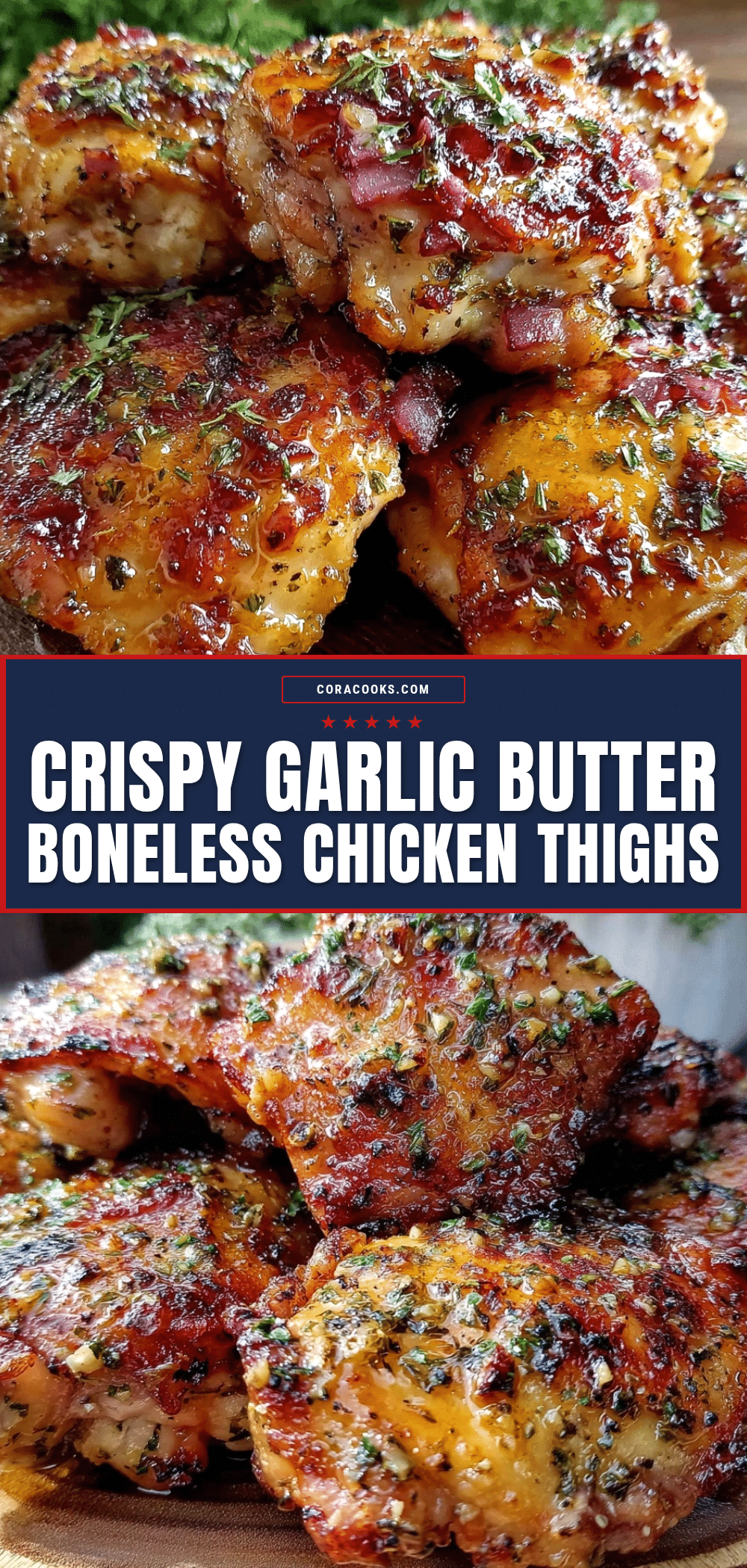 crispy garlic butter boneless chicken thighs recipe