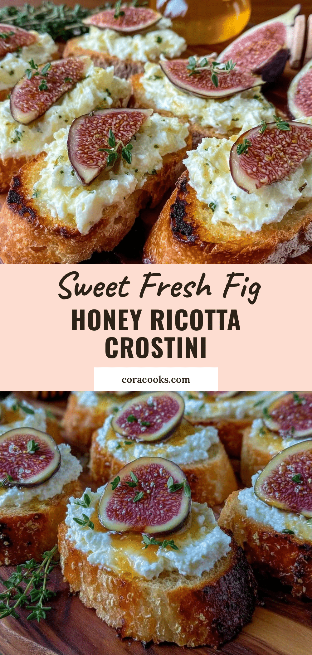 fresh fig and honey ricotta crostini recipe