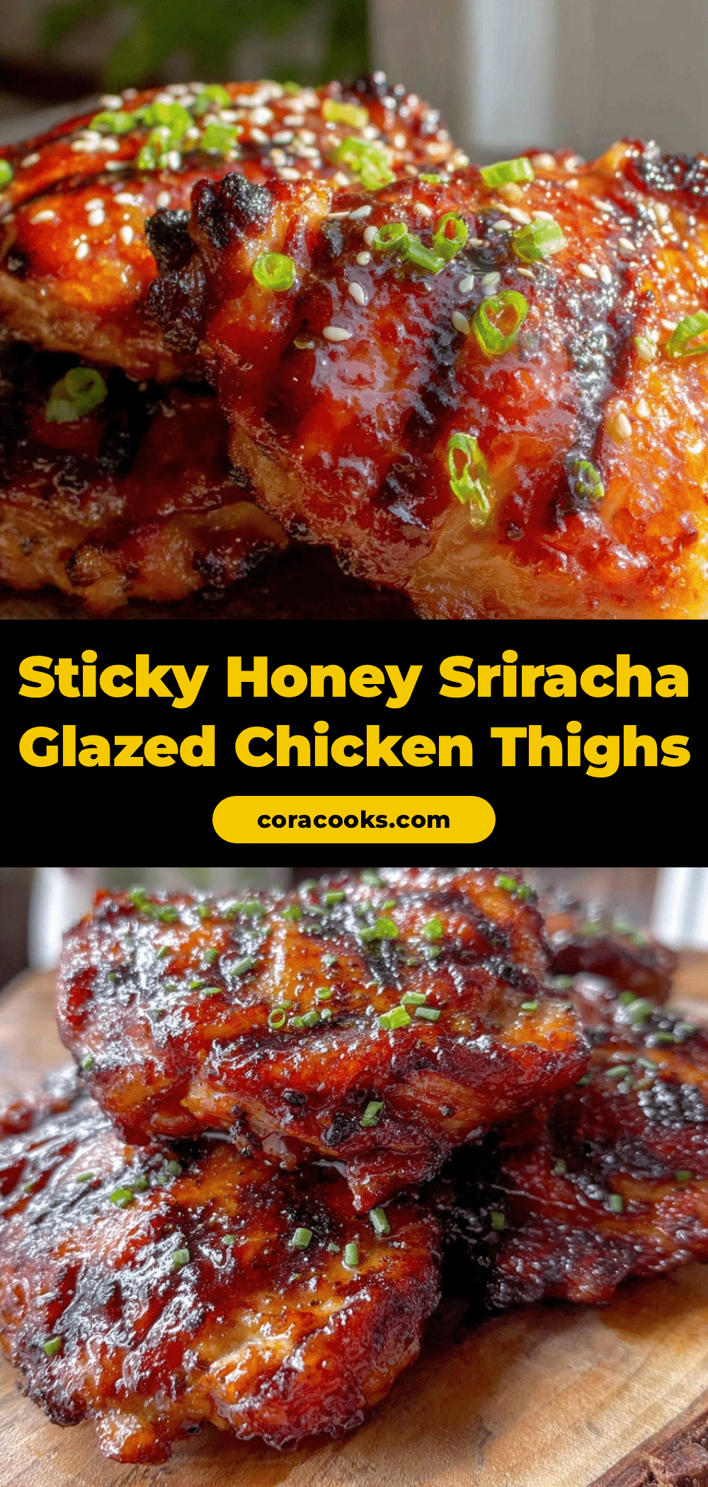 sticky honey sriracha grilled chicken thighs recipe