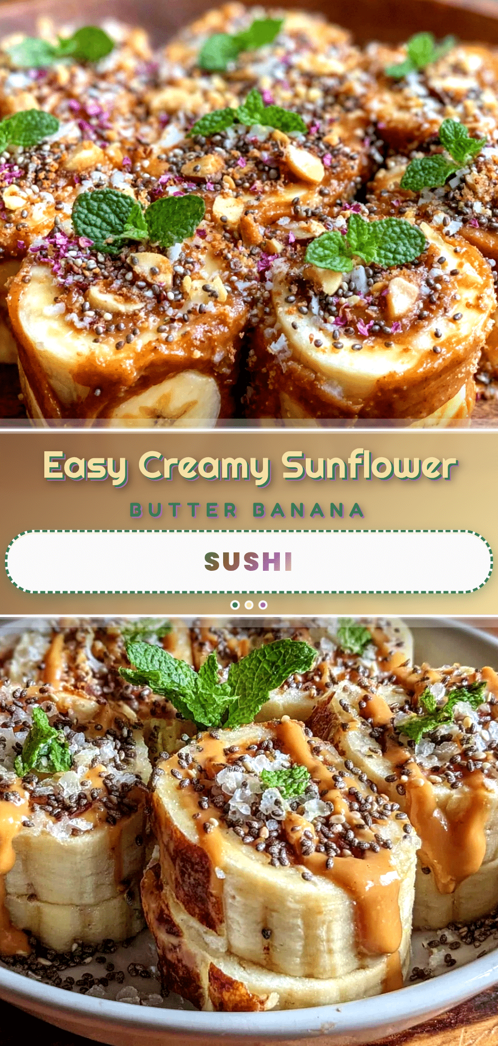 sunflower butter banana sushi rolls recipe