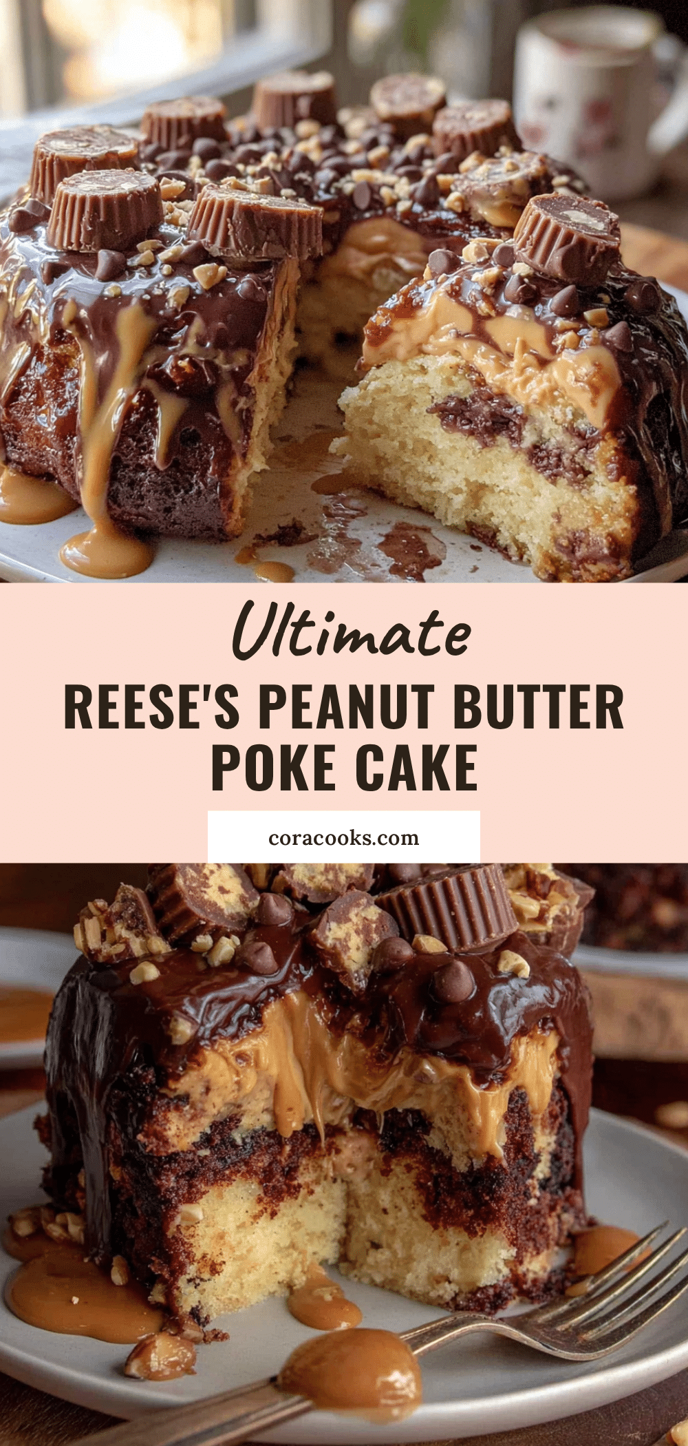 Reese’s Peanut Butter Cup Poke Cake recipe