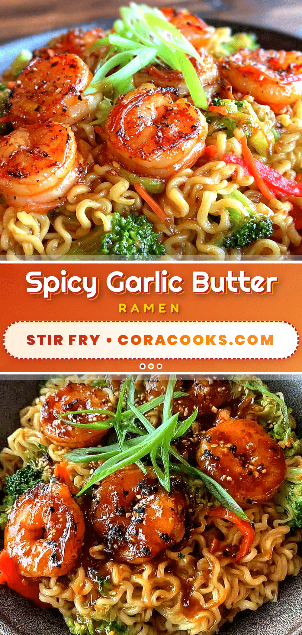 Spicy Garlic Butter Ramen Stir Fry recipe