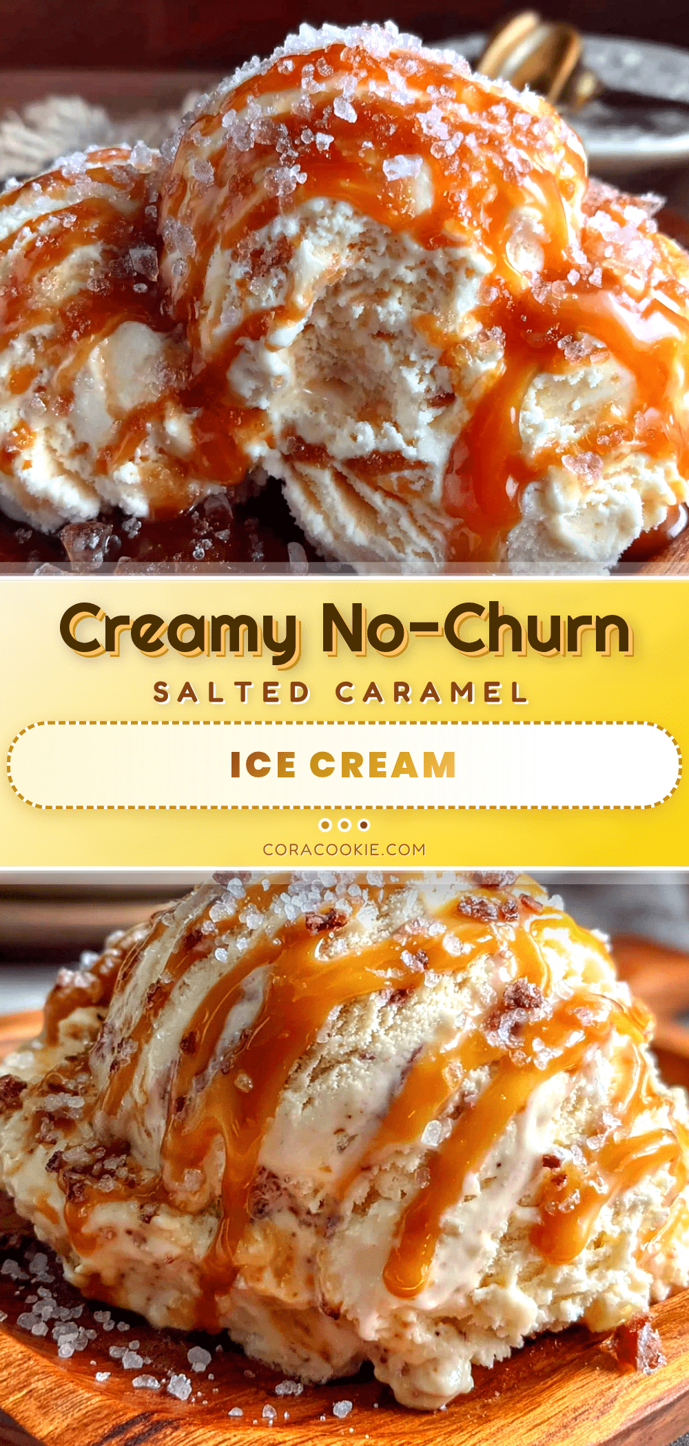 creamy no-churn salted caramel ice cream recipe