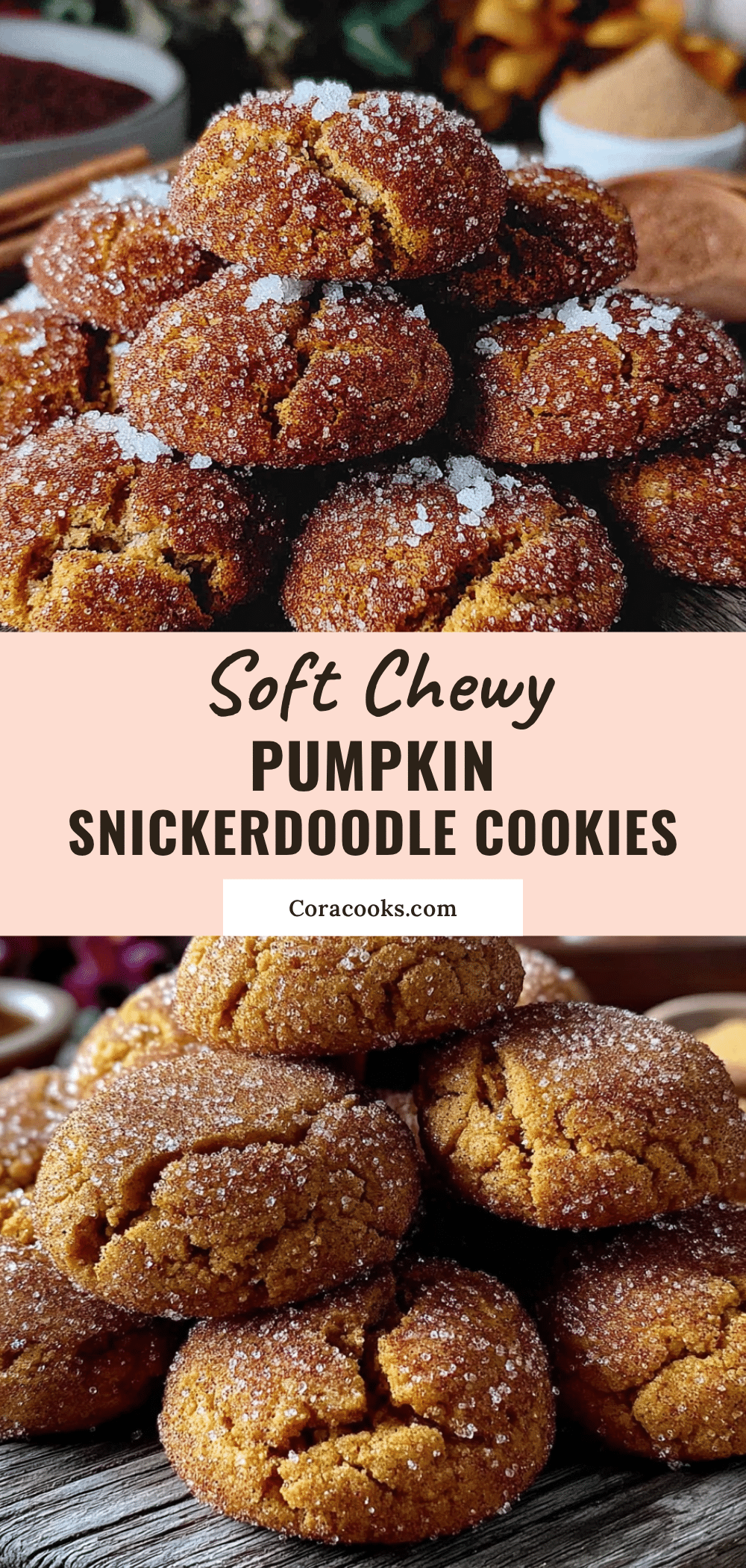 pumpkin snickerdoodle cookies recipe